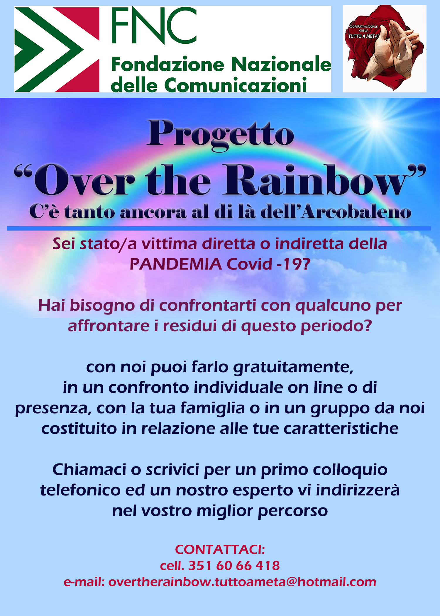 "Over The Rainbow":la Cooperativa Tutto a Metà per le conseguenze psicologiche del Covid 19