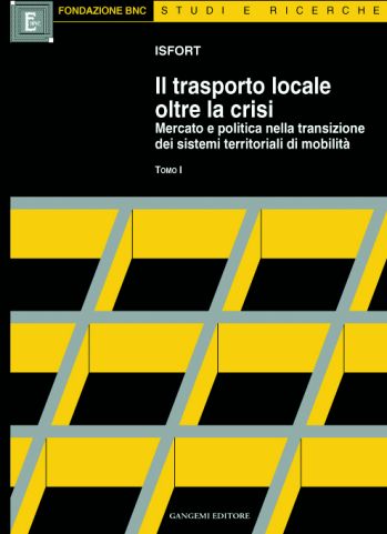 IL TRASPORTO LOCALE OLTRE LA CRISI