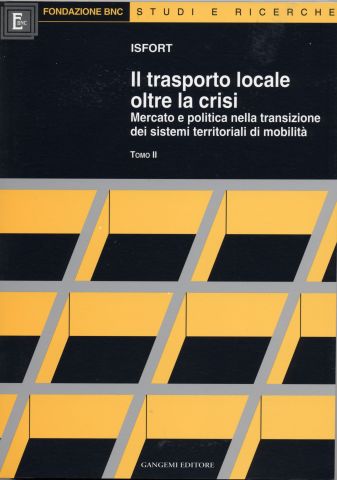 IL TRASPORTO LOCALE OLTRE LA CRISI